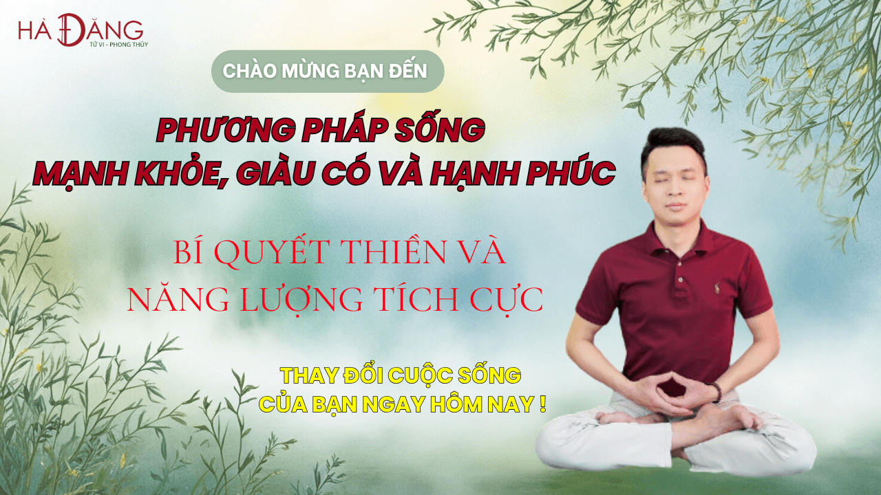 Phương Pháp Sống Mạnh Khỏe, Giàu Có và Hạnh Phúc.Bí Quyết Thiền và  Năng Lượng Tích Cực